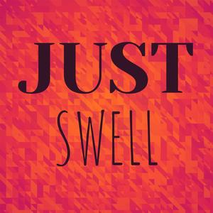 Just Swell