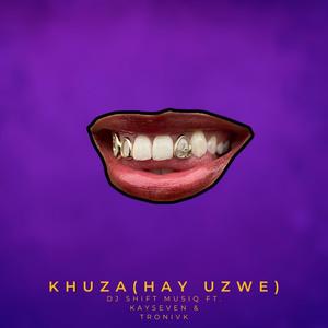 KHUZA (feat. Tronivk & Kay Seven) [STENA AMAPIANO]