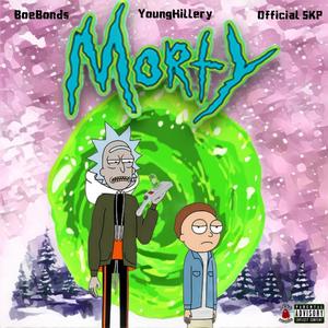 Morty (feat. Younghillery & Official SKP) (Explicit)