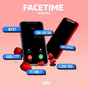 Facetime (Explicit)