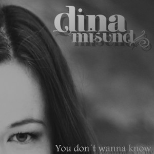 You Don't Wanna Know