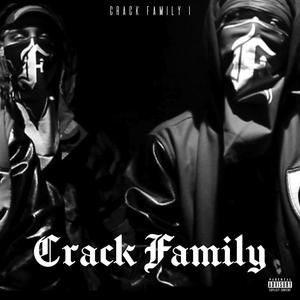 Crack Family (Explicit)