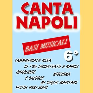 Canta Napoli, Vol. 6 (Basi musicali)