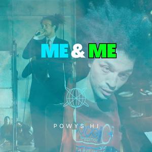me & Me
