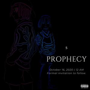 Prophecy (Explicit)