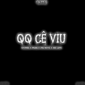 QQ CÊ VIU (Explicit)