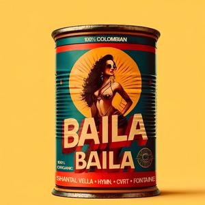 Baila Baila (Explicit)