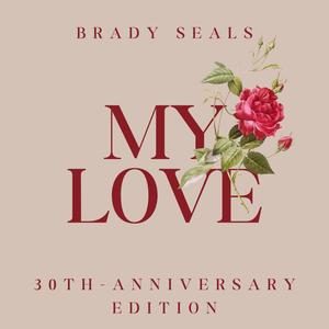 My Love (30th Anniversary Version)