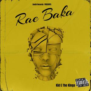 Rae Baka (Mix) [Explicit]