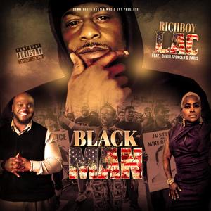 Black Man (feat. David Spencer & Paris Smith)