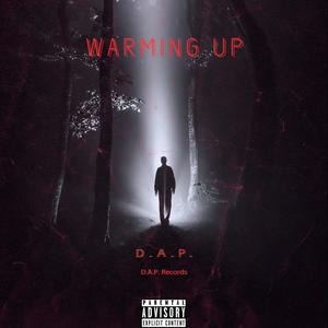 Warming Up (Explicit)