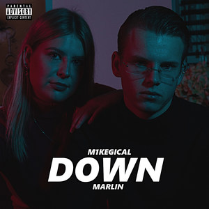 Down (Explicit)