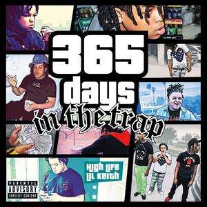 365 DAYS IN THE TRAP (Explicit)