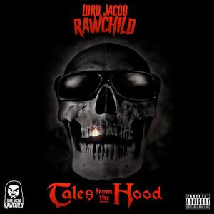 Tales From The Hood Cypher (Explicit)