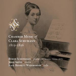 Chamber Music of Clara Schumann