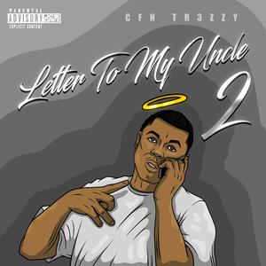 Letter 2 My Uncle Pt2 (Explicit)