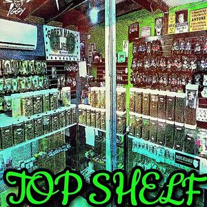 Top Shelf (Explicit)