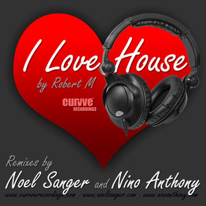 I Love house (Original Mix)