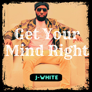 Get Your Mind Right