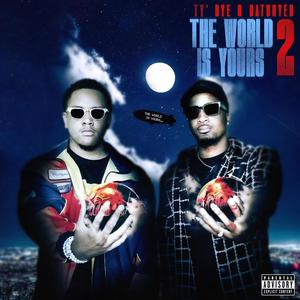 The World Is Yours 2 (Explicit)