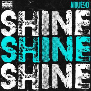 Shine (Explicit)