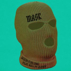 Mask (feat. Kellin Quinn)