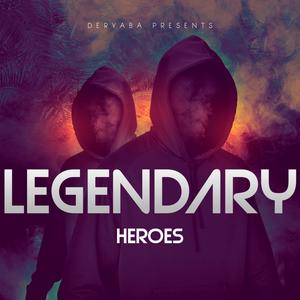Legendary Heroes (feat. SB) (Explicit)