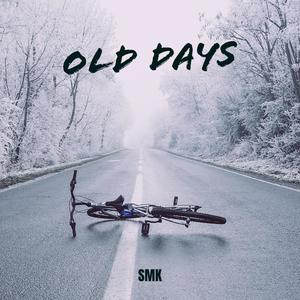 Old Days (Explicit)