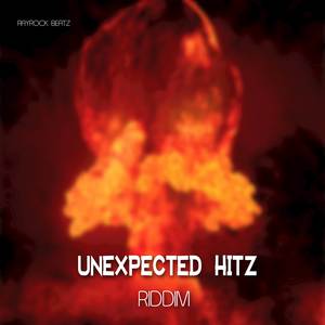 UNEXPECTED HITZ RIDDIM (Remastered)