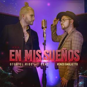 En Mis Sueños (feat. Renzo Baglietto)