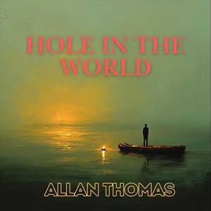 Hole In The World