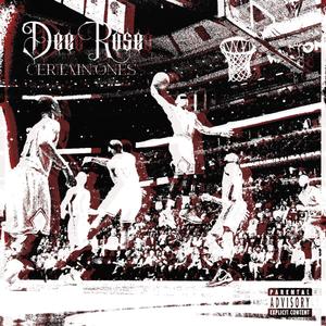 Dee Rose (feat. Bobby Craves, Aztek the Barfly, Novakane Omega, Squeegie O, Reign Supreme & D Spliff) (Explicit)