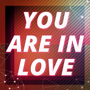 You Are In Love (Originally Performed by Taylor Swift) (Karaoke Version)