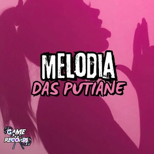 Melodia das Putiane (Explicit)