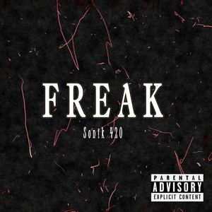 Freak (Explicit)