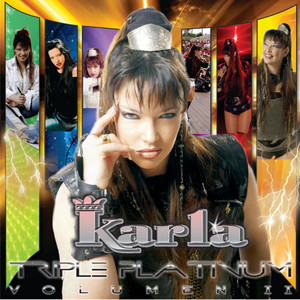 Karla Triple Platinum, Vol. 2