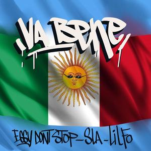 Va Bene (feat. LilFo & Sla) (Explicit)