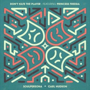 Don't Hate The Player (feat. Princess Freesia) [Vocal Mix]