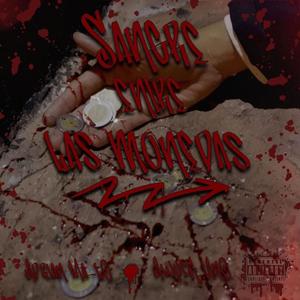 Sangre Entre Las Monedas (feat. Awper Uno) (Explicit)