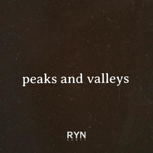 Peaks and Valleys