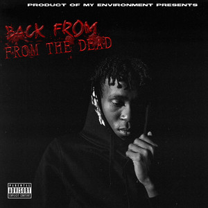 Back from the Dead (Explicit)