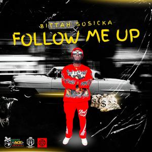 Follow Me Up (Explicit)