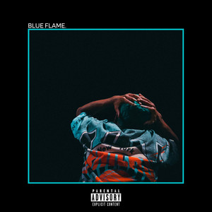 BLUE FLAME. (Explicit)