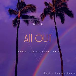 All Out (Explicit)
