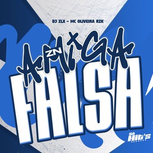 ZN Amiga Falsa (Explicit)