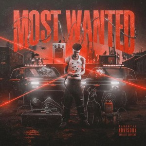 MOST WANTED (Explicit)