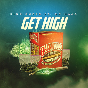 Get High (feat. Mr. Haaa)