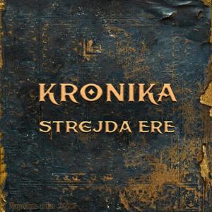 Kronika (Explicit)