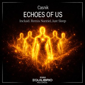 Echoes of Us (Nantiel Remix)