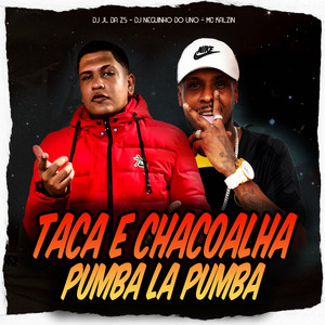 Taca e Chacoalha Pumba La Pumba (Explicit)